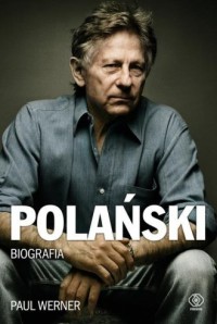 Polański. Biografia - okładka książki