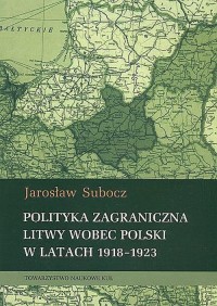 Polityka zagraniczna Litwy wobec - okładka książki