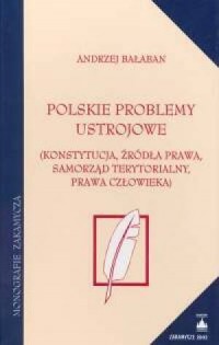 Polskie problemy ustrojowe. Konstytucja, - okładka książki