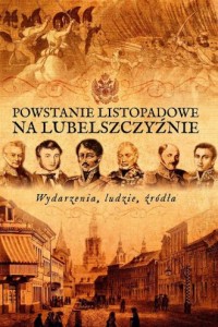 Powstanie listopadowe na Lubelszczyźnie. - okładka książki
