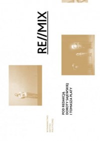 Re mix, performans i dokumentacja - okładka książki