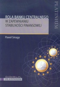 Rola banku centralnego w zapewnianiu - okładka książki