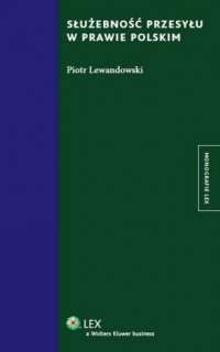 Służebność przesyłu w prawie polskim - okładka książki