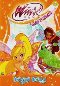 Winx Club. Witaj w Magix 4. Magia - okładka książki