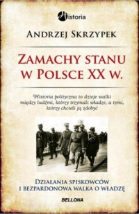 Zamachy stanu w Polsce w XX wieku - okładka książki