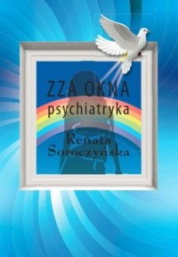 Zza okna psychiatryka - okładka książki