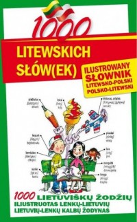 1000 litewskich słów(ek). Ilustrowany - okładka książki