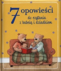 7 opowieści do czytania z babcią - okładka książki
