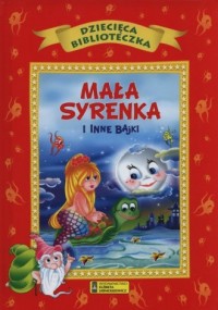 Dziecięca Biblioteczka. Mała Syrenka - okładka książki