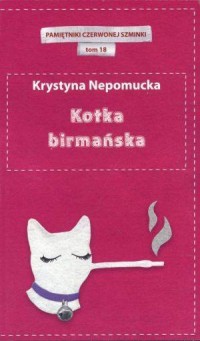 Kotka birmańska. Pamiętniki czerwonej - okładka książki