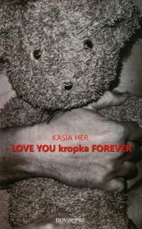 Love you kropka Forever - okładka książki