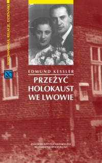 Przeżyć Holokaust we Lwowie - okładka książki