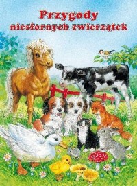 Przygody niesfornych zwierzątek - okładka książki