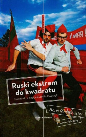 Ruski ekstrem do kwadratu. Co zostało - okładka książki
