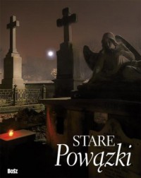 Stare Powązki - okładka książki