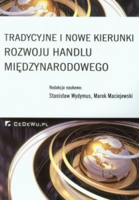 Tradycyjne i nowe kierunki rozwoju - okładka książki