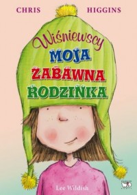 Wiśniewscy. Moja zabawna rodzinka - okładka książki