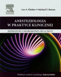 Anestezjologia w praktyce klinicznej. - okładka książki