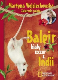 Balgir, biały szczur z Indii - okładka książki