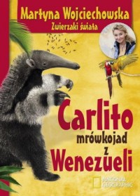 Carlito, mrówkojad z Wenezueli - okładka książki