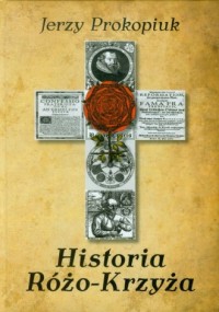 Historia Różo-Krzyża - okładka książki