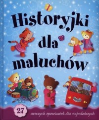 Historyjki dla maluchów - okładka książki