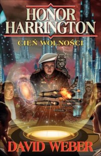 Honor Harrington. Cień wolności - okładka książki