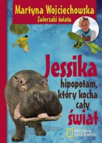 Jessika, hipopotam który kocha - okładka książki