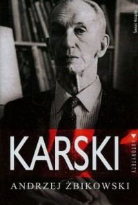 Karski. Seria: Autorytety - okładka książki