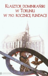 Klasztor dominikański w Toruniu - okładka książki