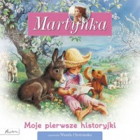 Martynka. Moje pierwsze historyjki - okładka książki