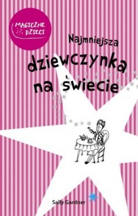 Najmniejsza dziewczynka na świecie - okładka książki