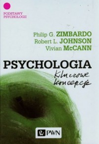 Psychologia. Kluczowe koncepcje. - okładka książki