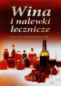 Wina i nalewki lecznicze - okładka książki