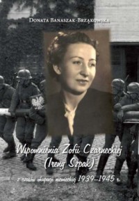 Wspomnienia Zofii Czarneckiej (Ireny - okładka książki