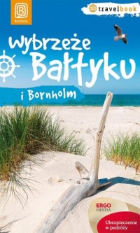 Wybrzeże Bałtyku i Bornholm. Travelbook - okładka książki