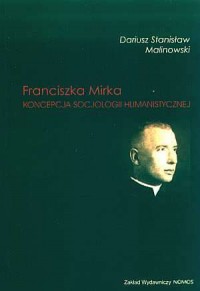 Franciszka Mirka koncepcja socjologii - okładka książki