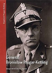 Generał Bronisław Prugar-Ketling. - okładka książki