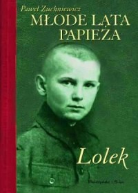 Młode lata Papieża. Lolek - okładka książki