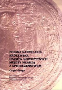 Polska kancelaria królewska czasów - okładka książki