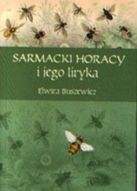 Sarmacki Horacy i jego liryka. - okładka książki