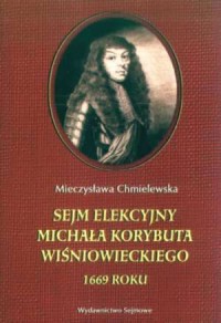 Sejm elekcyjny Michała Korybuta - okładka książki