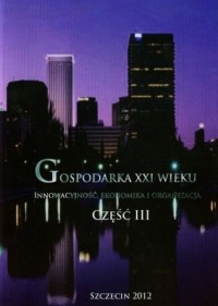 Gospodarka XXI wieku cz. 3 - okładka książki