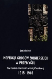 Inspekcja grobów żołnierskich w - okładka książki