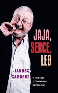 Jaja, serce, łeb. Janusz Zaorski - okładka książki