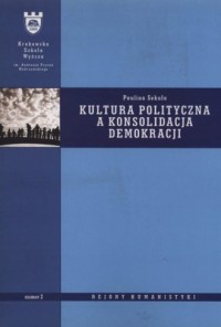 Kultura polityczna a konsolidacja - okładka książki