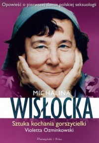 Michalina Wisłocka. Sztuka kochania - okładka książki