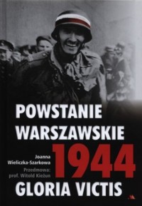 Powstanie Warszawskie 1944 Gloria - okładka książki