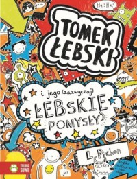 Tomek Łebski i jego zazwyczaj łebskie - okładka książki