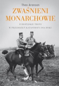 Zwaśnieni monarchowie. Europejskie - okładka książki
